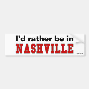Jag skulle är ganska i Nashville Bildekal