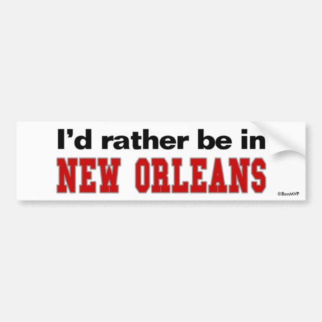 Jag skulle är ganska i New Orleans Bildekal (Framsidan)