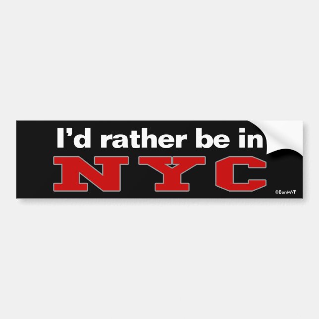 Jag skulle är ganska i NYC Bildekal (Framsidan)