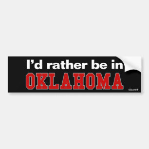 Jag skulle är ganska i Oklahoma Bildekal