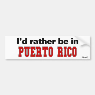 Jag skulle är ganska i Puerto Rico Bildekal