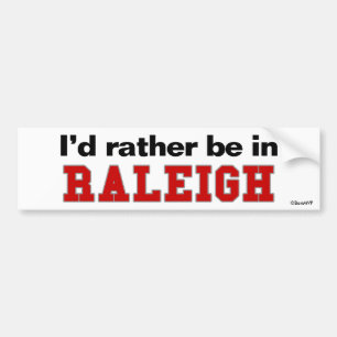 Jag skulle är ganska i Raleigh Bildekal