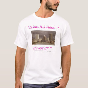 Jag skulle är ganska i Rochester Tee Shirt