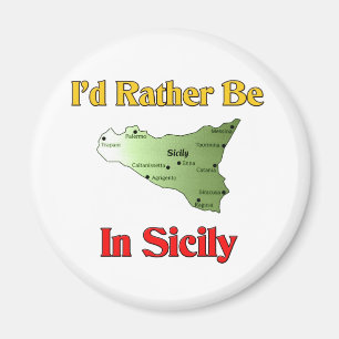 Jag skulle är ganska i Sicily. Magnet