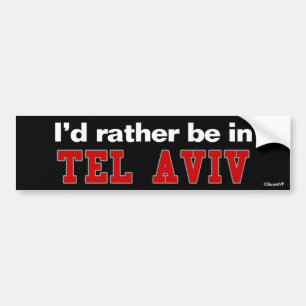 Jag skulle är ganska i Tel Aviv Bildekal