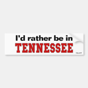 Jag skulle är ganska i Tennessee Bildekal