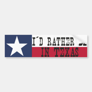 Jag skulle är ganska i Texas Bildekal