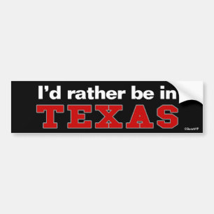 Jag skulle är ganska i Texas Bildekal
