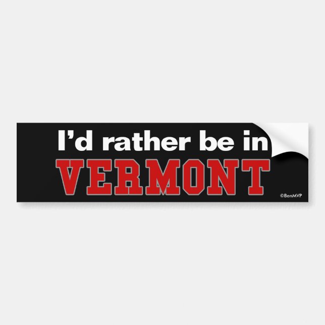 Jag skulle är ganska i Vermont Bildekal (Framsidan)