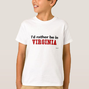 Jag skulle är ganska i Virginia Tee
