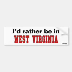 Jag skulle är ganska i West Virginia Bildekal