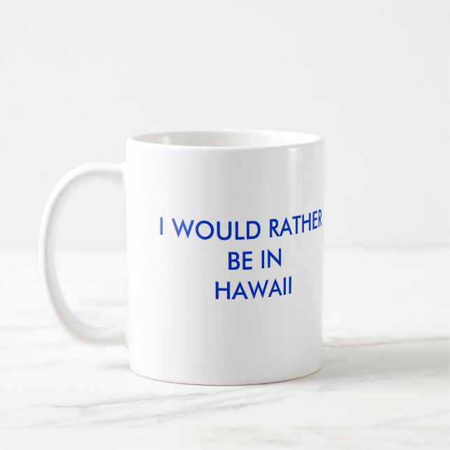 JAG SKULLE ÄR GANSKA INHAWAII KAFFEMUGG (Vänster)