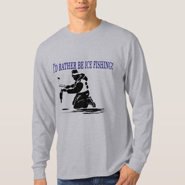 Jag skulle är ganska isfiske! tee (Framsida)