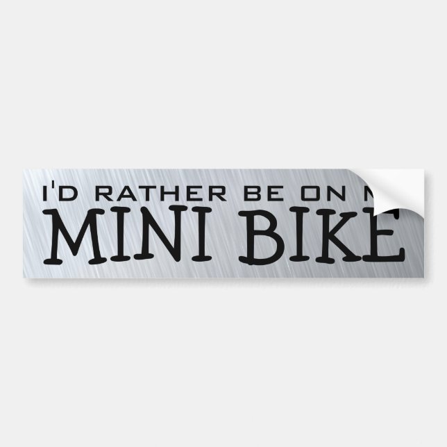 Jag skulle är ganska på min mini- cykel bildekal (Framsidan)