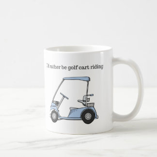 Jag skulle är ganska ridningen för Golfvagnen Kaffemugg
