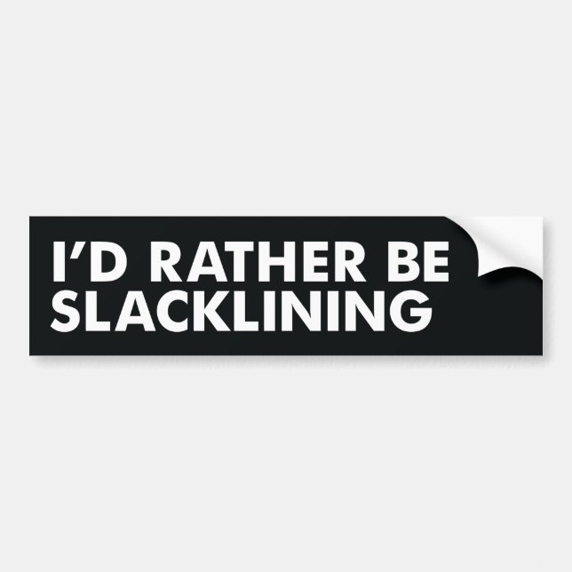 Jag skulle är ganska Slacklining Bildekal (Framsidan)