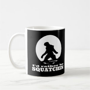 Jag skulle är ganska Squatchin Kaffemugg