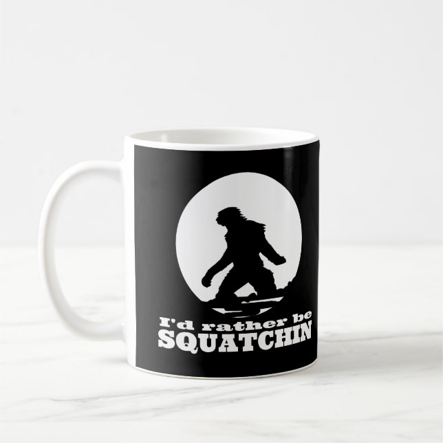 Jag skulle är ganska Squatchin Kaffemugg (Vänster)