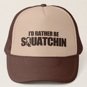 Jag skulle är ganska squatchin truckerkeps