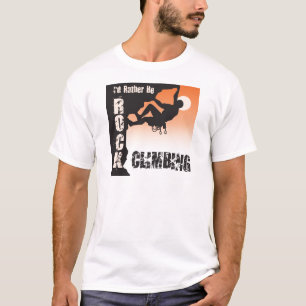 Jag skulle är ganska stenklättringen t-shirt