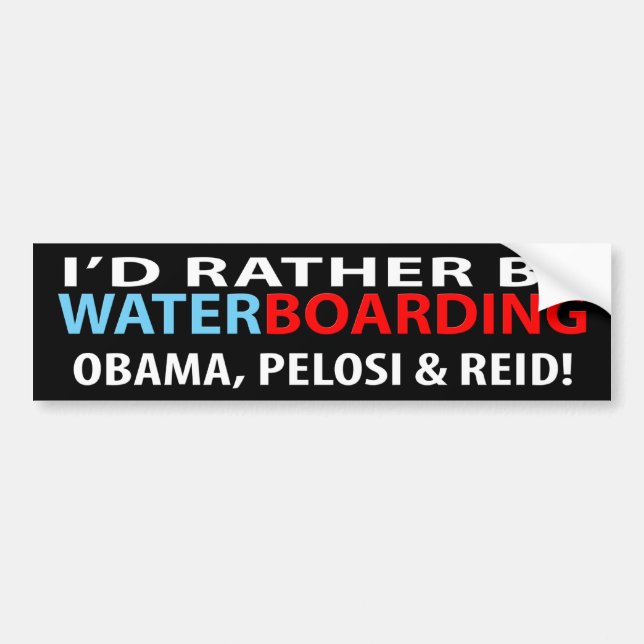 Jag skulle är ganska Waterboarding Obama, Pelosi & Bildekal (Framsidan)