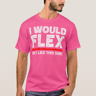 Jag skulle bli sjuk, men jag gillar den här Shirt T
