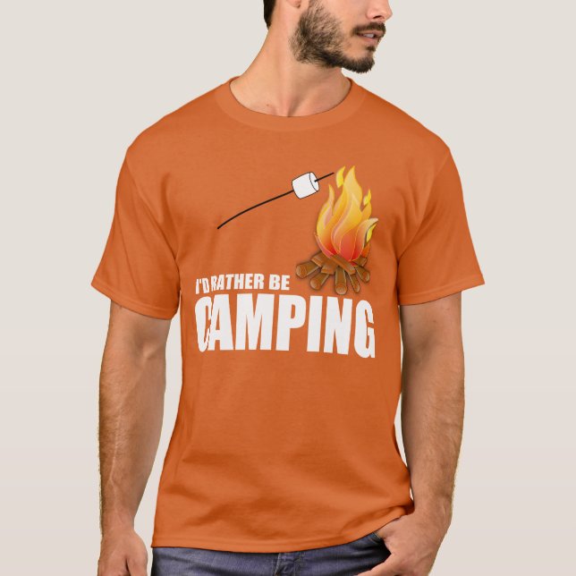 Jag skulle CAMPAR GANSKA T Shirt (Framsida)