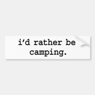 jag skulle camping. ganska bildekal