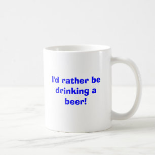 Jag skulle dricker ganska en öl! kaffemugg