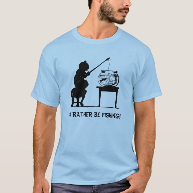 Jag skulle fiskar ganska! tee shirt (Framsida)