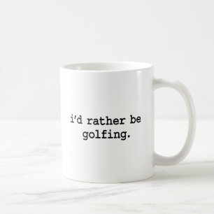 jag skulle golfing. ganska kaffemugg