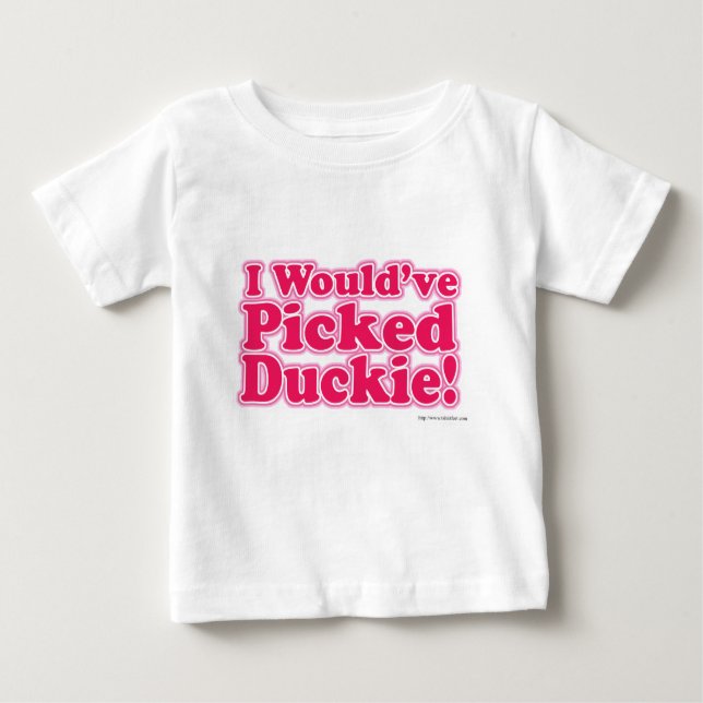 Jag skulle ha plockat Duckie! Tee (Framsida)