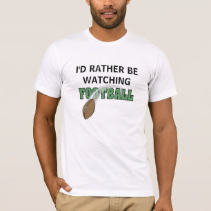 Jag skulle håller ögonen på ganska fotboll tee