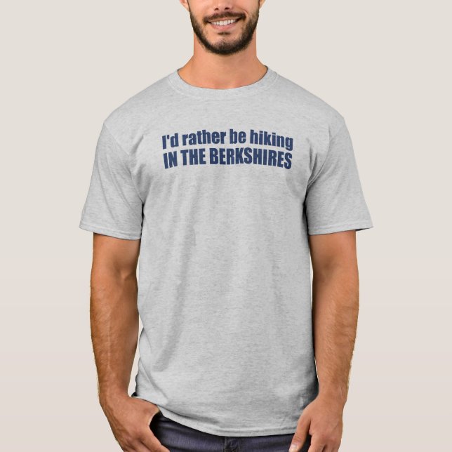 Jag skulle hellre anställa i Berkshires T Shirt (Framsida)