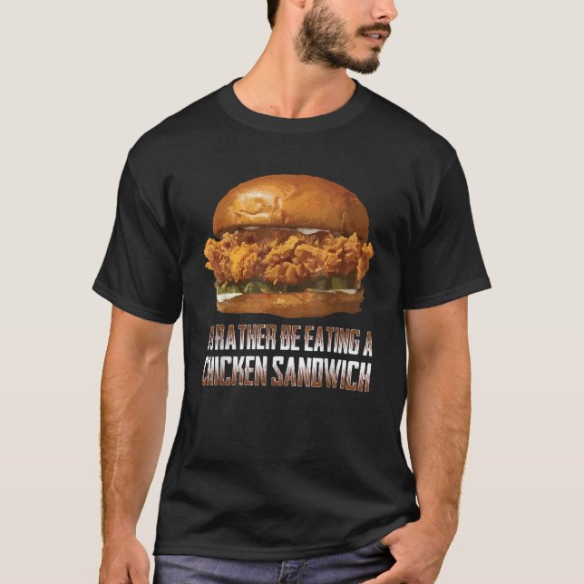 Jag skulle hellre äta en kyckig sandwich-bugg t shirt (Framsida)
