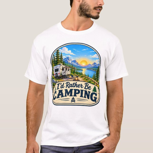 Jag Skulle Hellre Campa T Tröja (Framsida)