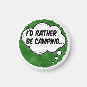Jag skulle hellre Camping Grönt Watercolor Anpassn Magnet