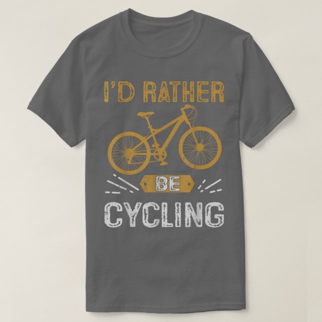 Jag skulle hellre cykla Biker Cycle T Shirt (Design framsida)
