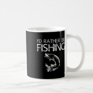 Jag skulle hellre fiska Fiskare Shirt Kaffemugg
