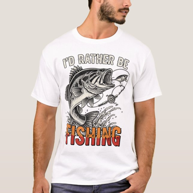 Jag skulle hellre fiska grafisk Bass Pappa T Shirt (Framsida)