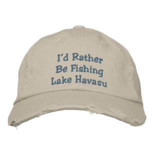 Jag skulle hellre fiska Sjö Havasu Broderad Keps
