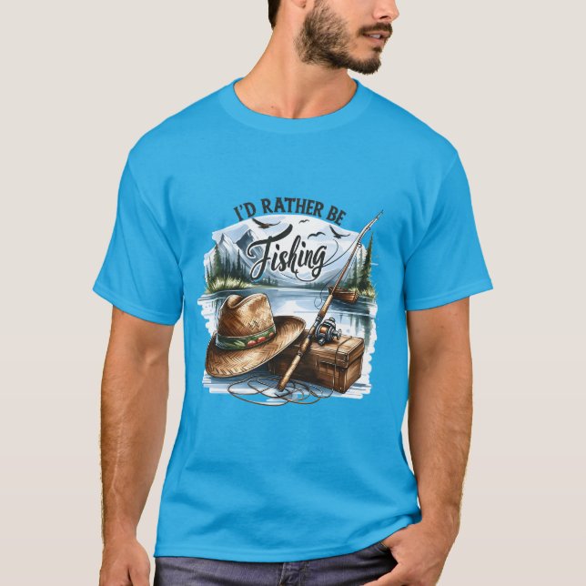 Jag skulle hellre fiska t shirt (Framsida)