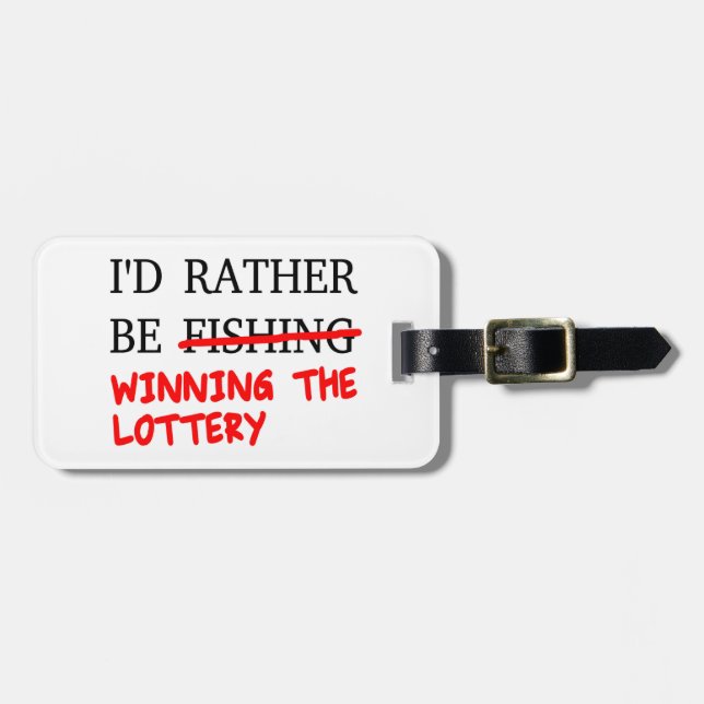Jag skulle hellre fiska... Vinnare i lotteriet Bagagebricka (Horisontell Framsida)