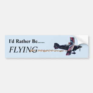Jag skulle hellre FLYGA Bildekal