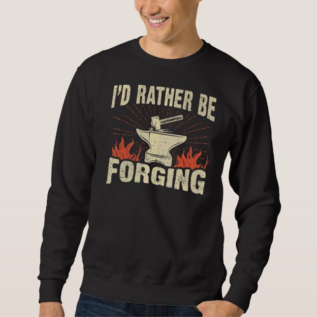 Jag skulle hellre glömma Anvil och Hammer Blacksmi Lång Ärmad Tröja (Framsida)