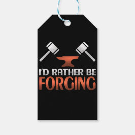 Jag skulle hellre glömma Blacksmith Forge Hammer Presentetikett