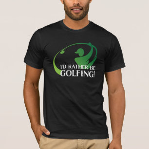 Jag Skulle Hellre Golfar Sport Golfutrustning Golf T Shirt
