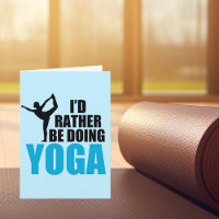 Jag skulle hellre göra Yoga Cute Yogi Birthday