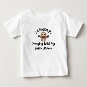 Jag skulle hellre hänga med min syster,Personlig T Shirt