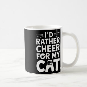 Jag Skulle Hellre Heja På Min Katt Rolig Anti-Fotb Kaffemugg